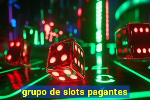 grupo de slots pagantes